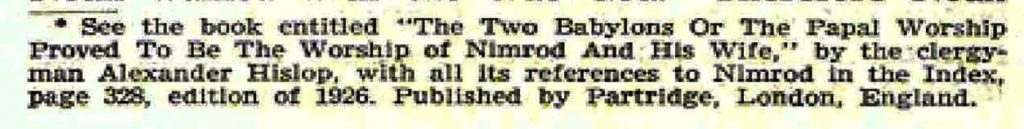 'Babylon the Great Has Fallen' uses 'The Two Babylons' as a sourcebook posted in 'Why  Write about Ancient Babylon?'
