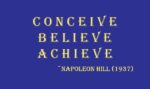 conceive believe achieve